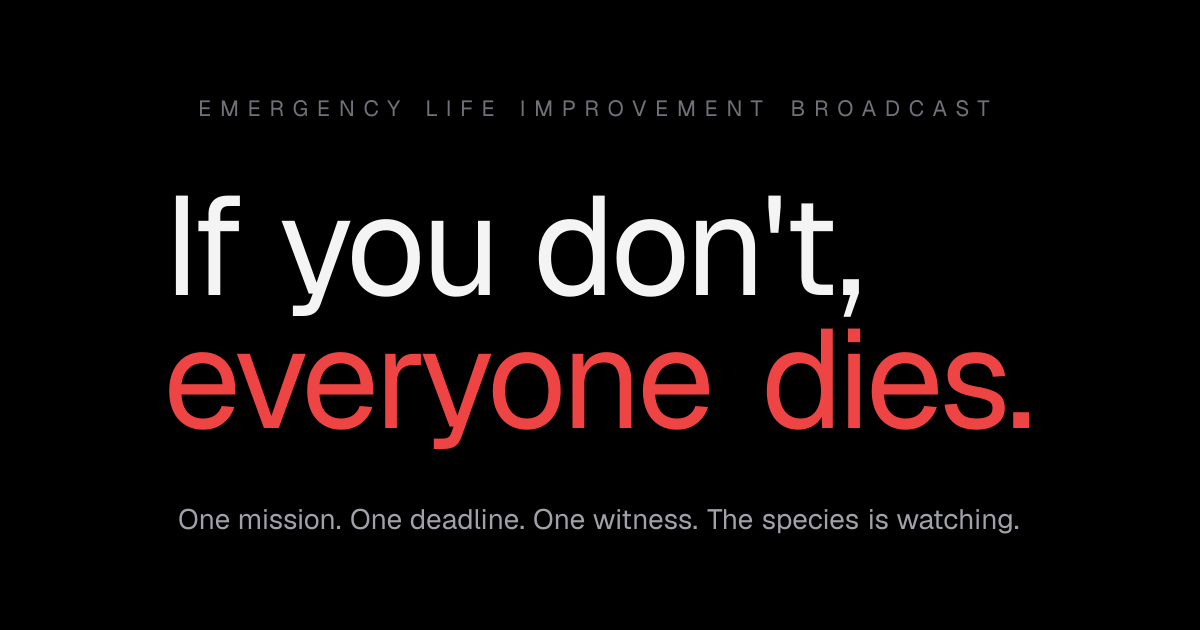 If You Don't, Everyone Dies preview