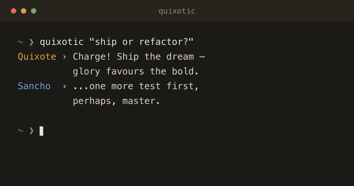 Quixotic preview